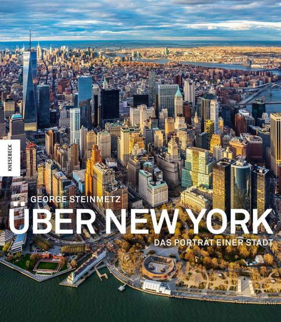 Über New York - Steinmetz - Boeken -  - 9783868738827 - 