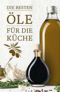 Cover for Stiller · Die besten Öle für die Küche (Book)