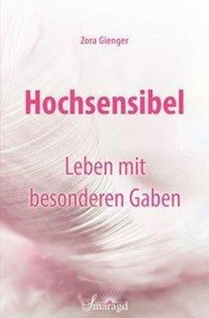 Cover for Gienger · Hochsensibel - Leben mit besond (Buch)