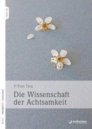 Cover for Tang · Die Wissenschaft der Achtsamkeit (Buch)