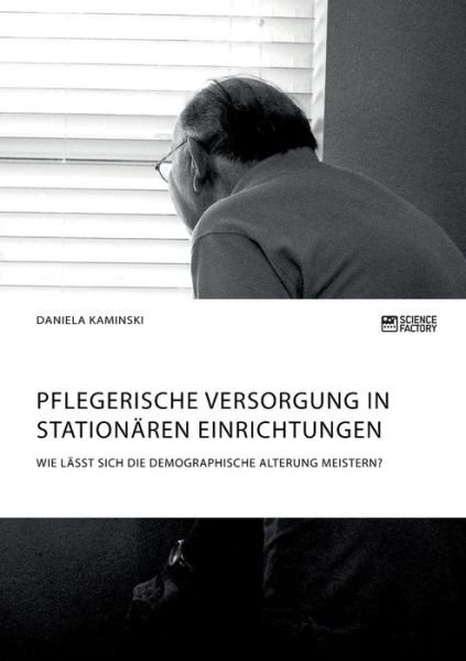 Cover for Kaminski · Pflegerische Versorgung in sta (Book) (2019)