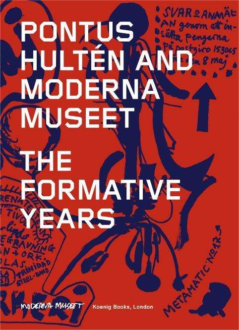 Cover for Patrik Andersson · Pontus Hulten and Moderna Museet - The Formative Years (Paperback Book) (2024)