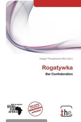 Cover for Indigo Theophanes Dax · Rogatywka (Book) (2012)