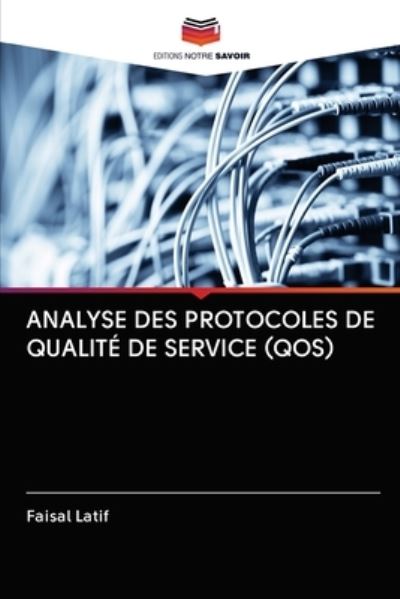 Cover for Latif · Analyse Des Protocoles De Qualité (N/A)