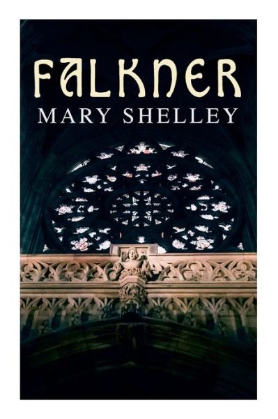 Cover for Mary Shelley · Falkner (Paperback Bog) (2020)