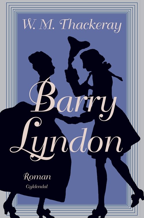 Cover for William Makepeace Thackeray · Barry Lyndon (Bound Book) [1e uitgave] [Indbundet] (2009)