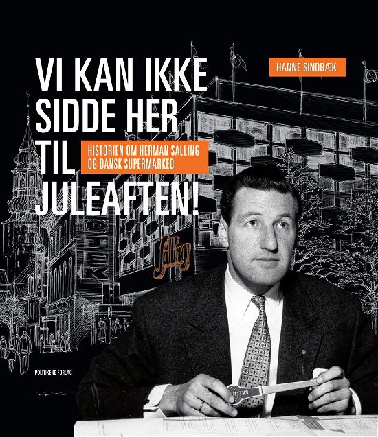 Cover for Hanne Sindbæk · Vi kan ikke sidde her til juleaften! (Innbunden bok) [1. utgave] (2015)