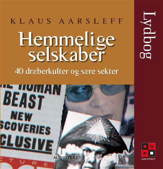 Cover for Klaus Aarsleff · Hemmelige selskaber (Book) [1e uitgave] [Lydbog] (2008)