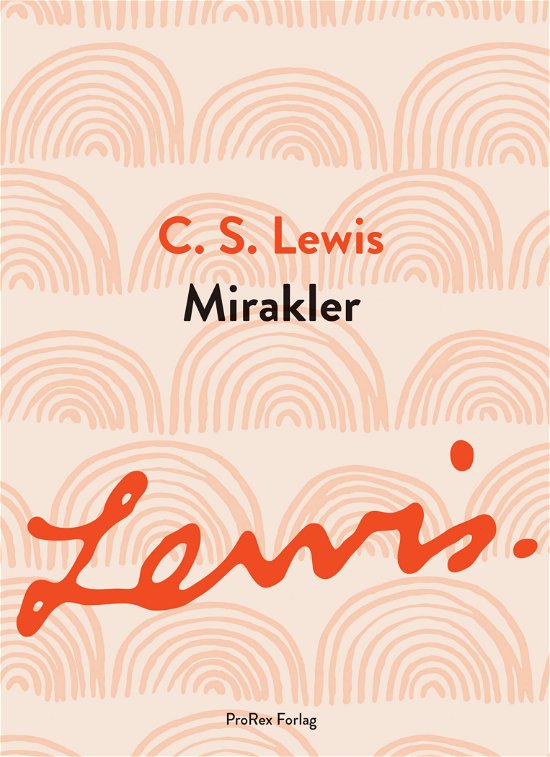 Cover for C.S. Lewis · C.S. Lewis signatur-serie: Mirakler (Poketbok) [1:a utgåva] (2020)