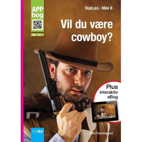 Cover for John Præstegaard · Vil du være cowboy? (Buch) (2016)