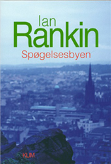 Cover for Ian Rankin · Rebus: Spøgelsesbyen (Sewn Spine Book) [1th edição] (2002)