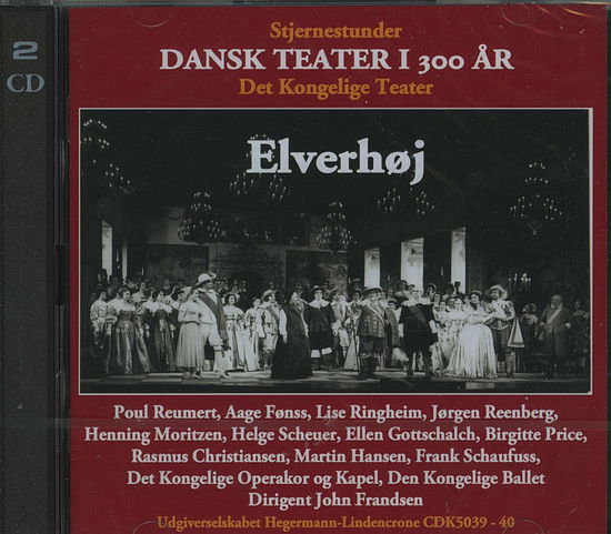 Cover for Johan Ludvig Heiberg/ Friedrich Kuhlau · Det kongelige Teater: Elverhøj (CD) [1th edição] (2022)