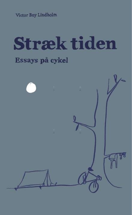 Cover for Victor Boy Lindholm · Stræk tiden (Paperback Bog) [1. udgave] (2016)