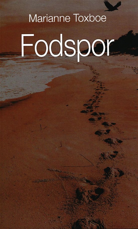Cover for Marianne Toxboe · Fodspor (Sewn Spine Book) [1º edição] (2016)
