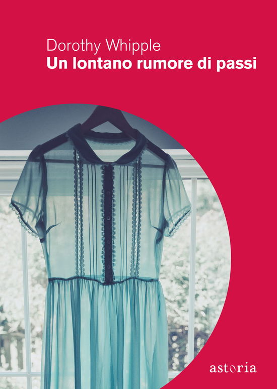 Cover for Dorothy Whipple · Un Lontano Rumore Di Passi (Book)