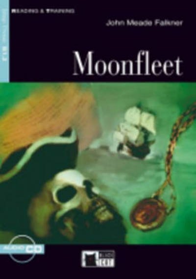 Cover for John Meade Falkner · Reading &amp; Training: Moonfleet + audio CD (Bog) (2012)