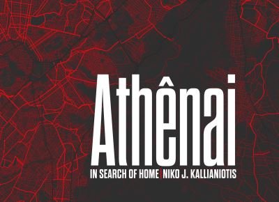 Cover for Niko J. Kallianiotis: Athenai, In Search of Home (Hardcover Book) (2022)