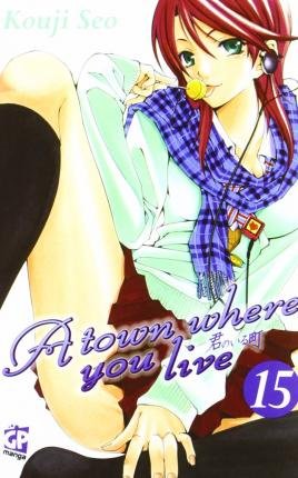 Cover for Kouji Seo · Town Where You Live (A) #15 (Book)