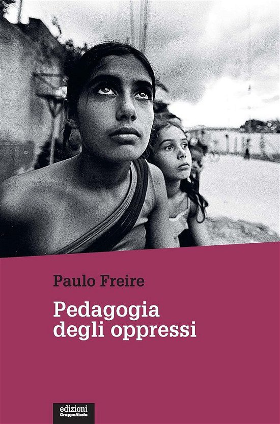 Cover for Paulo Freire · Pedagogia Degli Oppressi (Book)