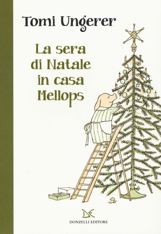 Cover for Tomi Ungerer · La Sera Di Natale In Casa Mellops. Ediz. A Colori (Book)