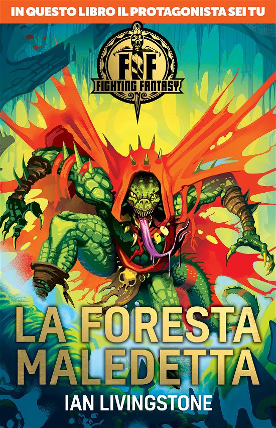 Cover for Ian Livingstone · La Foresta Maledetta. Fighting Fantasy (Book)