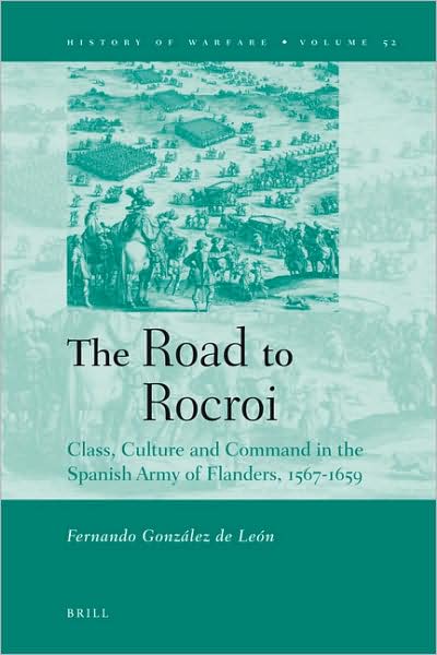 Cover for Fern · The Road to Rocroi (History of Warfare) (Hardcover Book) (2008)