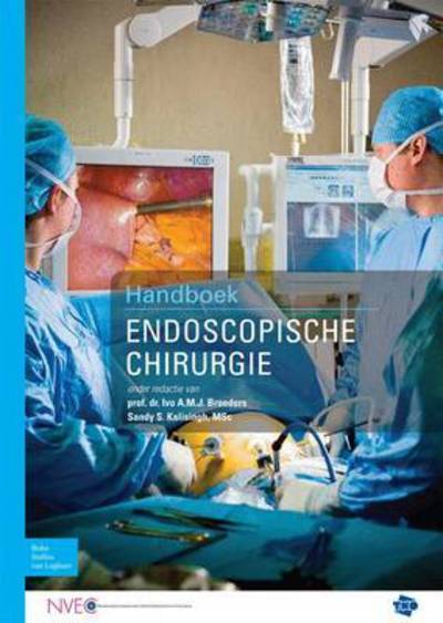 Cover for I A M J Broeders · Handboek Endoscopische Chirurgie (Hardcover Book) (2009)