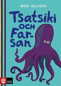 Cover for Moni Nilsson · Tsatsiki: Tsatsiki och farsan (ePUB) (2015)