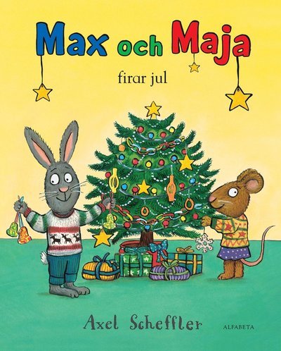 Cover for Axel Scheffler · Max och Maja: Max och Maja firar jul (Bound Book) (2021)