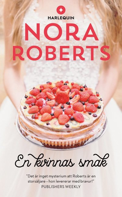 Cover for Nora Roberts · En kvinnas smak (Paperback Book) (2024)