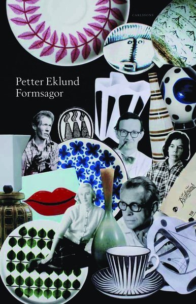 Formsagor - Petter Eklund - Books - Carlsson - 9789173313827 - May 17, 2011