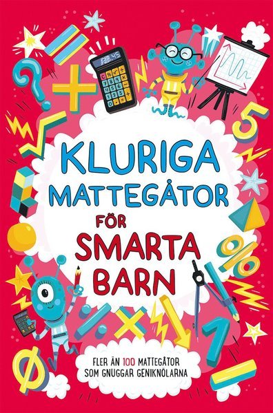 Kluriga mattegåtor för smarta barn - Gareth Moore - Books - Tukan Förlag - 9789177836827 - September 5, 2019