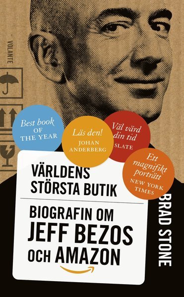 Cover for Brad Stone · Världens största butik : biografin om Jeff Bezos och Amazon (Paperback Book) (2020)