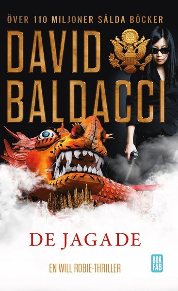 Cover for David Baldacci · Will Robie: De jagade (Paperback Bog) (2015)