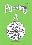 Cover for Hanna Cederholm · Pyssling A (Book) (2009)