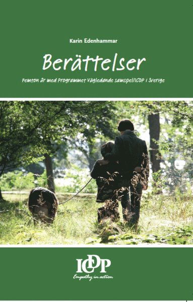 Cover for Karin Edenhammar · Berättelser : femton år med Vägledande samspel / ICDP i Sverige (Buch) (2016)