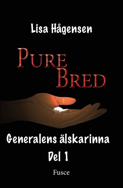 Cover for Lisa Hågensen · Purebred: Generalens älskarinna, Del 1 (Bog) (2018)