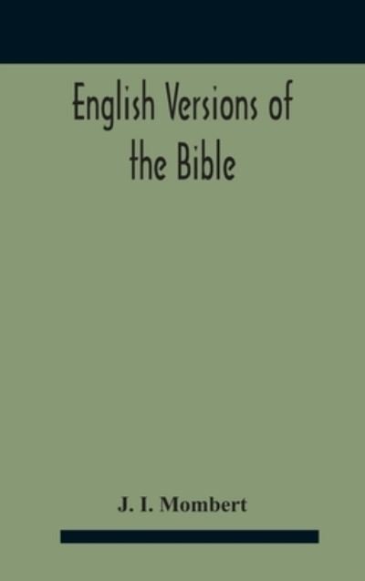 Cover for J I Mombert · English Versions Of The Bible (Hardcover bog) (2020)