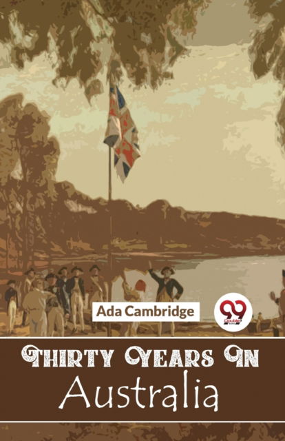 Cover for Ada Cambridge · Thirty Years in Australia (Paperback Book) (2023)