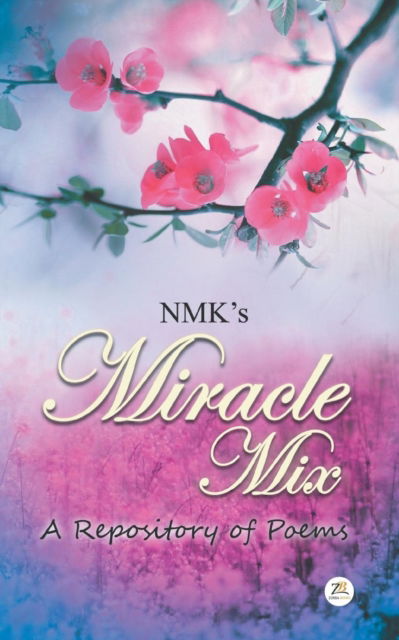 Cover for Nikhil Mathew Kurien · Miracle Mix (Paperback Bog) (2016)