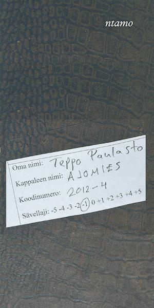 Cover for Teppo Paulasto · Ajomies (Paperback Book) (2013)