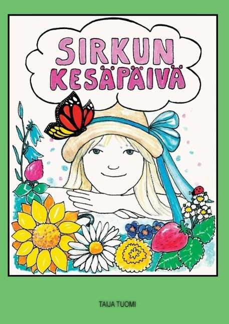 Cover for Tuomi · Sirkun kesäpäivä (Buch)