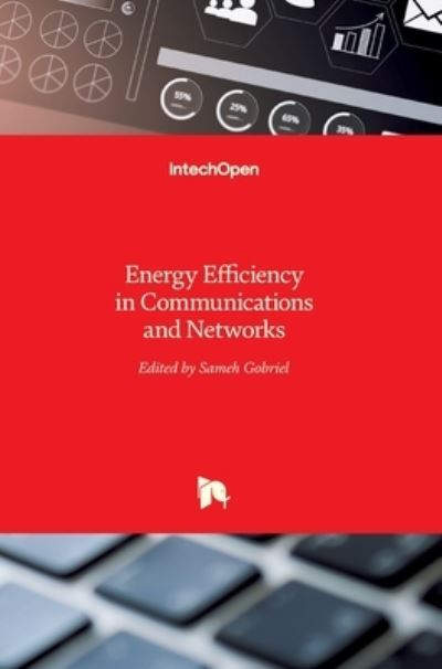 Cover for Sameh Gobriel · Energy Efficiency in Communications and Networks (Hardcover Book) (2012)