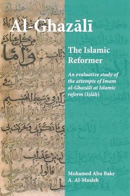 Cover for Al-Ghazali The Islamic Reformer (Paperback Book) (2019)