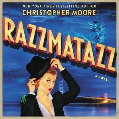 Cover for Christopher Moore · Razzmatazz (CD) (2022)