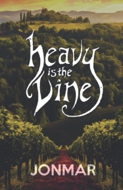 Cover for Jon Mar · Heavy is the Vine (Paperback Book) (2020)