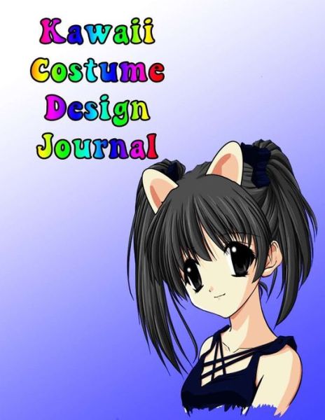 Cover for Chris Bacon · Kawaii Costume Design Journal (Paperback Book) (2020)