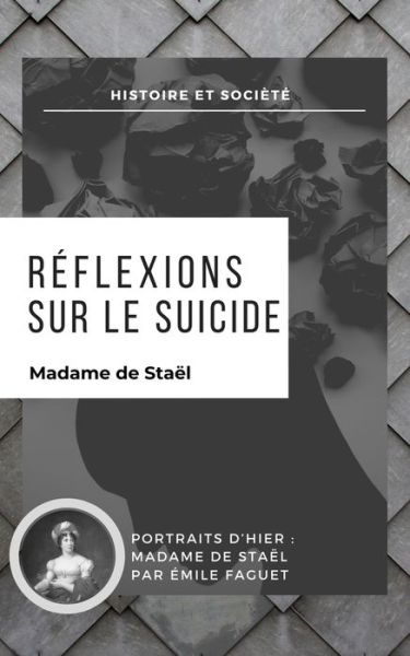 Cover for Madame De Stael · Reflexions sur le suicide (Paperback Book) (2020)