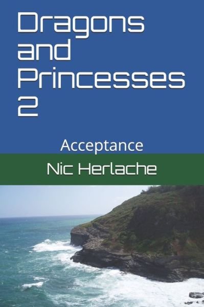 Cover for Nic Herlache · Dragons and Princesses 2 (Paperback Book) (2020)