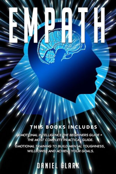 Empath - Daniel Clark - Books - Independently Published - 9798646893827 - May 25, 2020